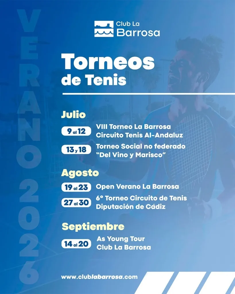 Cartel de los torneos de verano 2026 de tenis del Club La Barrosa con fechas de julio, agosto y septiembre